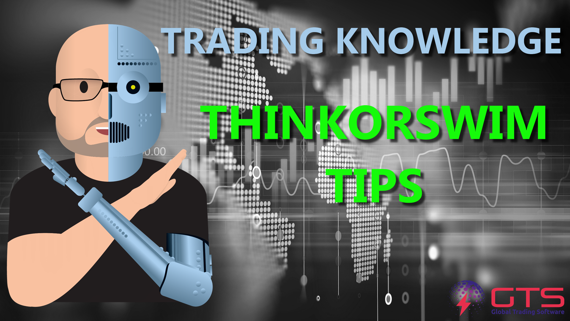 Think Or Swim Tips How To Use The Global Trading Software   THINKORSWIM TIPS 