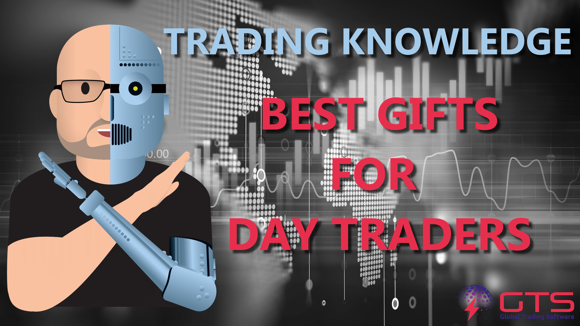 Trading Knowledge best gifts for day traders