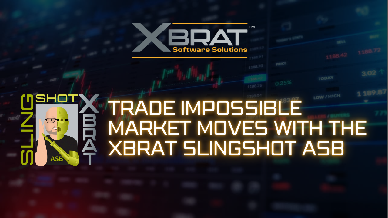 Trade Impossible Market Moves with xBrat Slingshot ASB